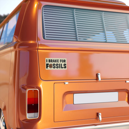 I Brake for Fossils Bumper Sticker
